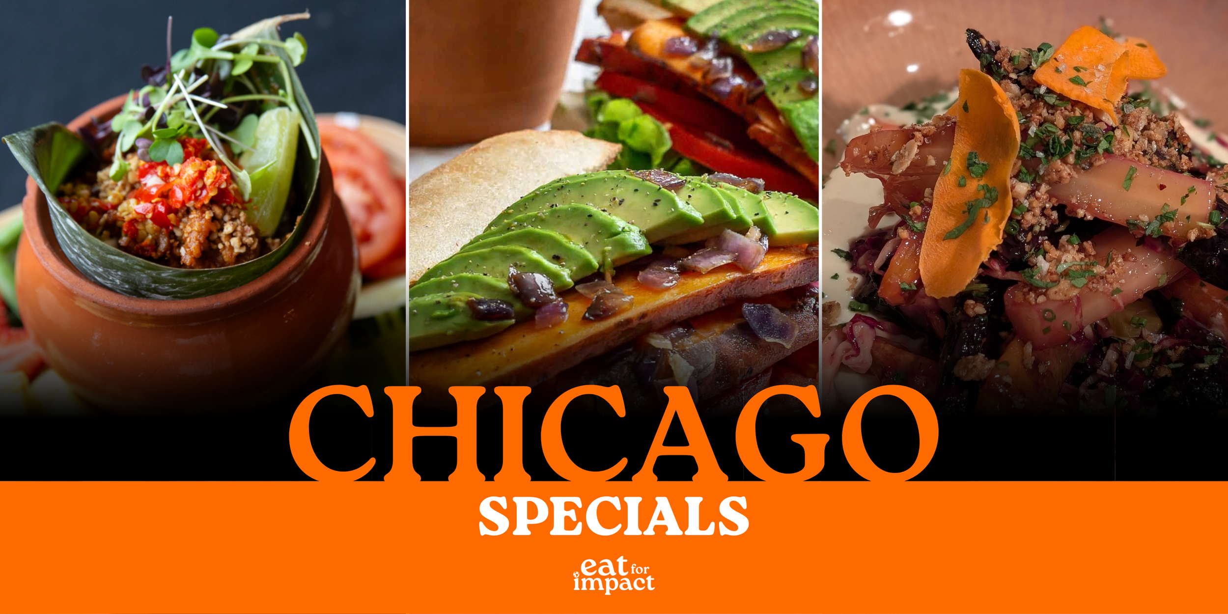 Chicago’s Eat for Impact Specials