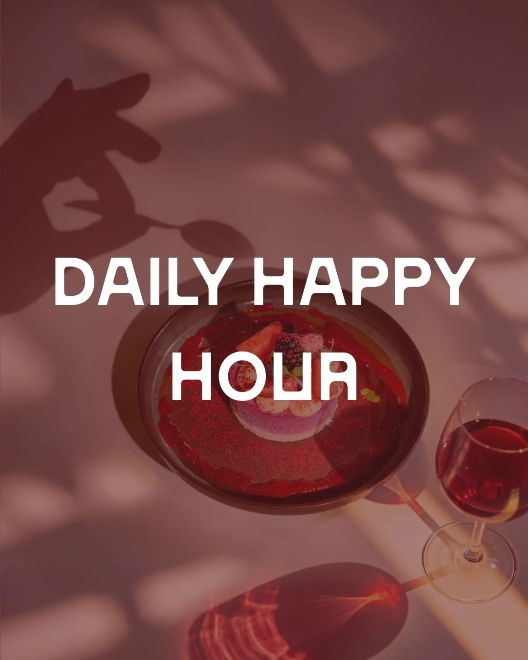 Daily Happy Hour
