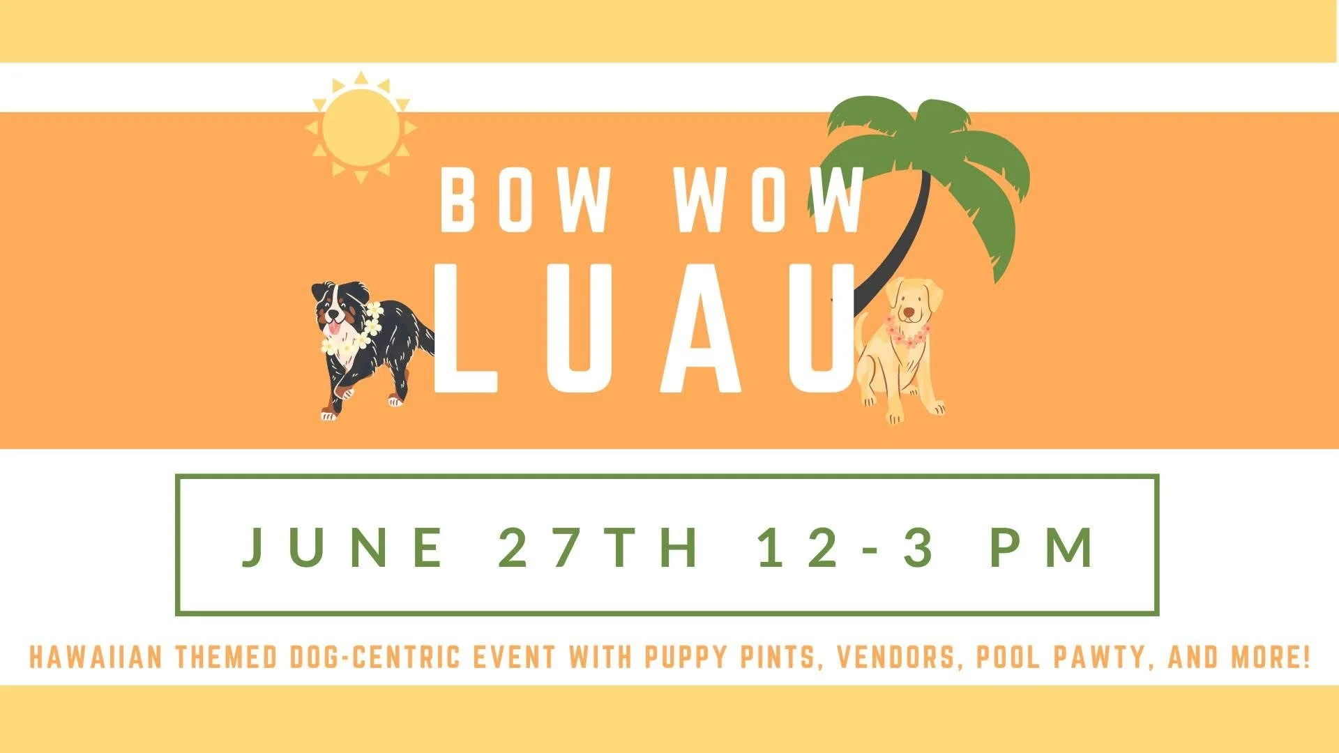 Bow Wow Luau
