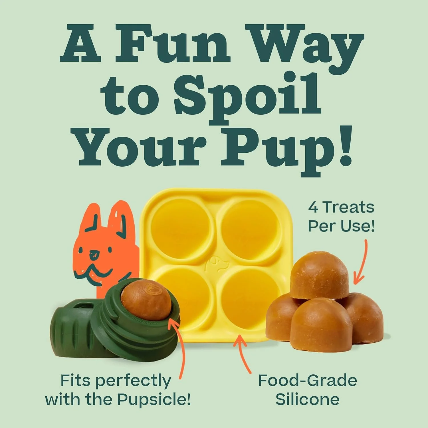 Dog treat dispensing toy with a yellow silicone tray, a green treat compartment, and six brown treats, with text saying 'A Fun Way to Spoil Your Pups!,' '4 Treats Per Use!,' and labels indicating the treats fit perfectly with the Pupsicle and are made of food-grade silicone.