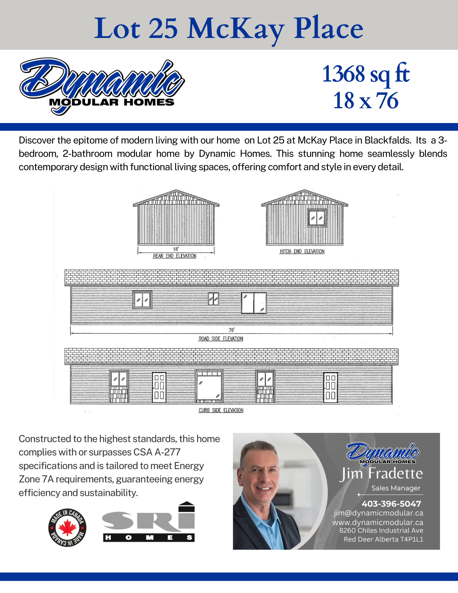 Flyer advertising Dynamic Modular Homes featuring a drawing of a modular home and a portrait of sales manager Jim Fradette, located in Red Deer, Alberta, with contact information.