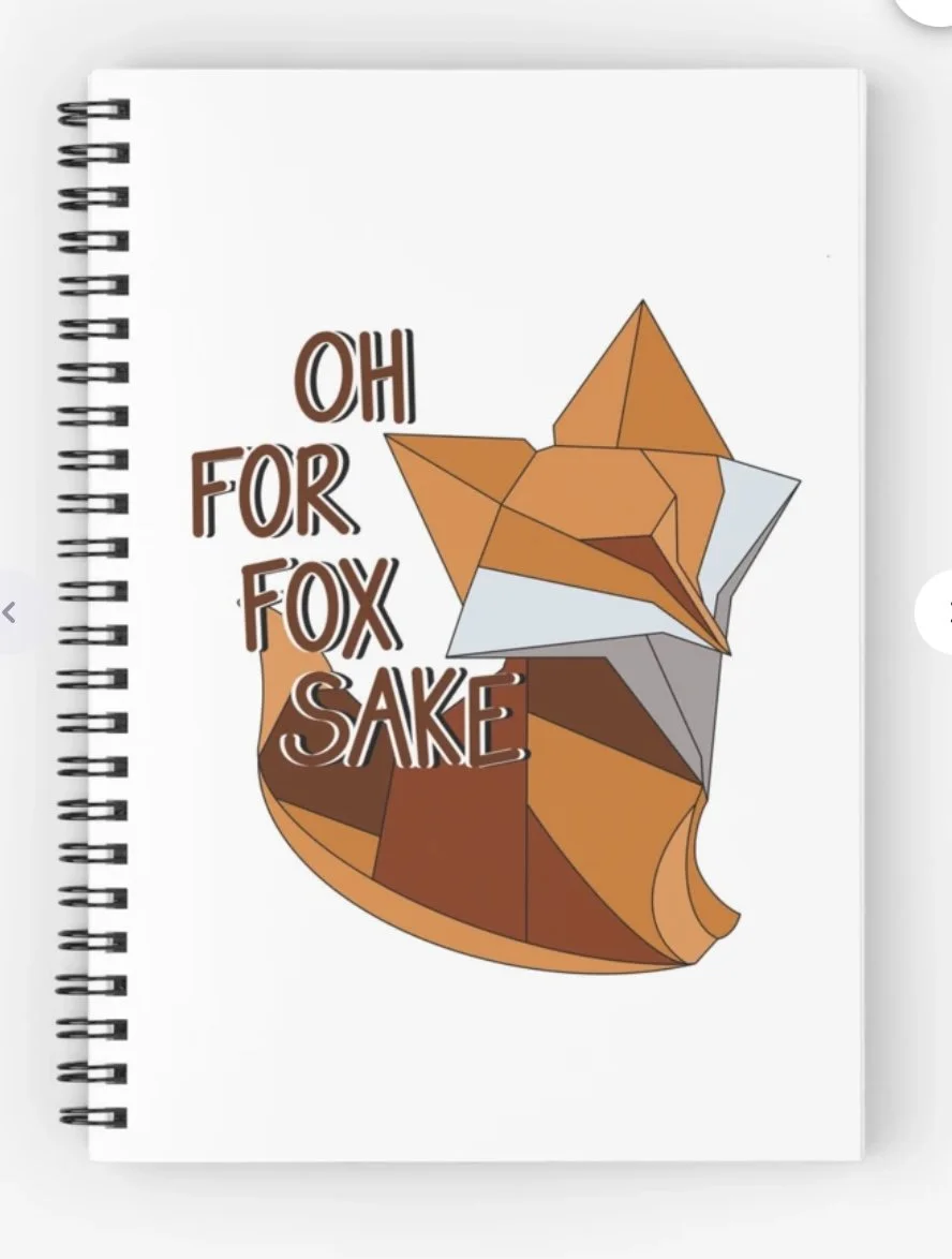 Oh for Fox Sake Notebook