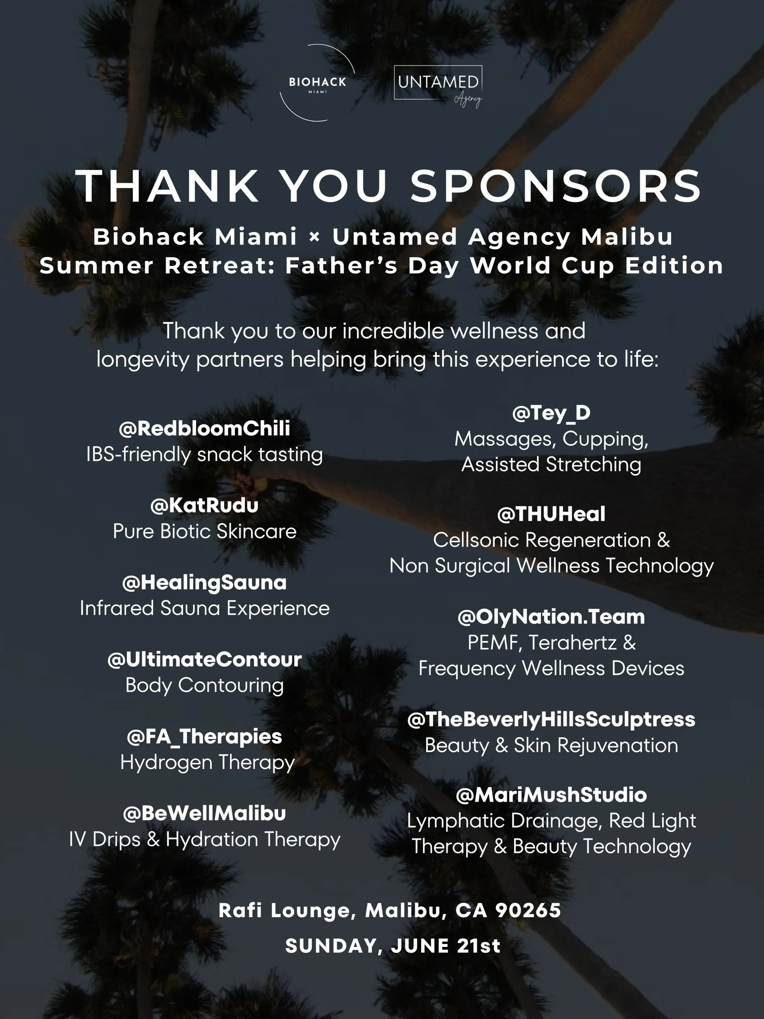 🚨LAST DAY FOR EARLY BIRD TICKETS 🚨

Prices increase TONIGHT at 12AM PST for our Biohack Miami &times; Untamed Agency Malibu Summer Retreat: Father's Day World Cup Edition ⚽🤍

We're excited to officially announce some of the incredible wellness, re