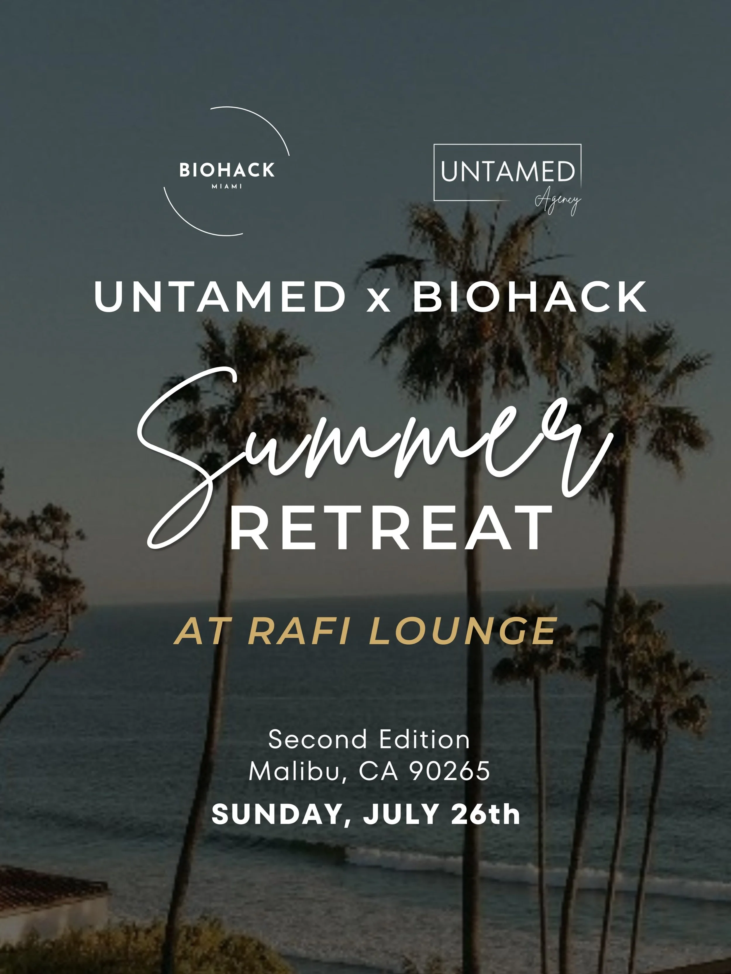 We're so grateful to our incredible sponsors, activation partners, and gift bag sponsors for helping bring this Sunday's Biohack Miami &times; Untamed Agency Malibu Summer Retreat to life. 🤍

Because of their support, our guests will enjoy an unforg