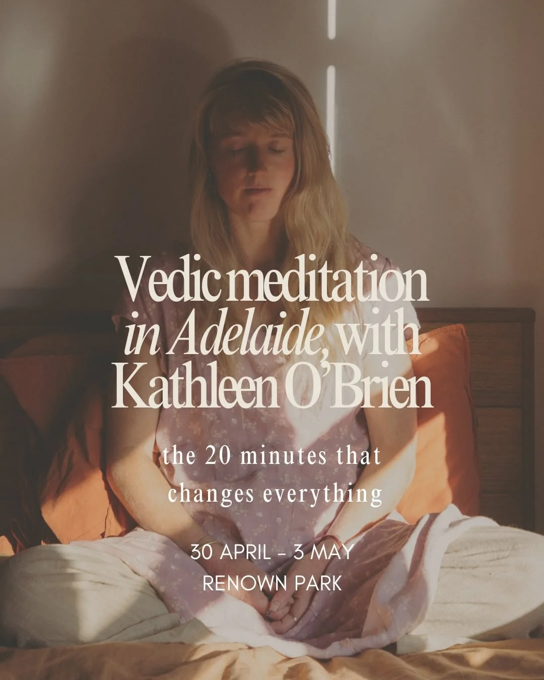 I&rsquo;ll be teaching Vedic meditation in Adelaide. This simple, enjoyable technique offers a way to access deep rest. Not by trying but by allowing your system to soften. This isn&rsquo;t about stopping your thoughts or being perfect. It&rsquo;s a 