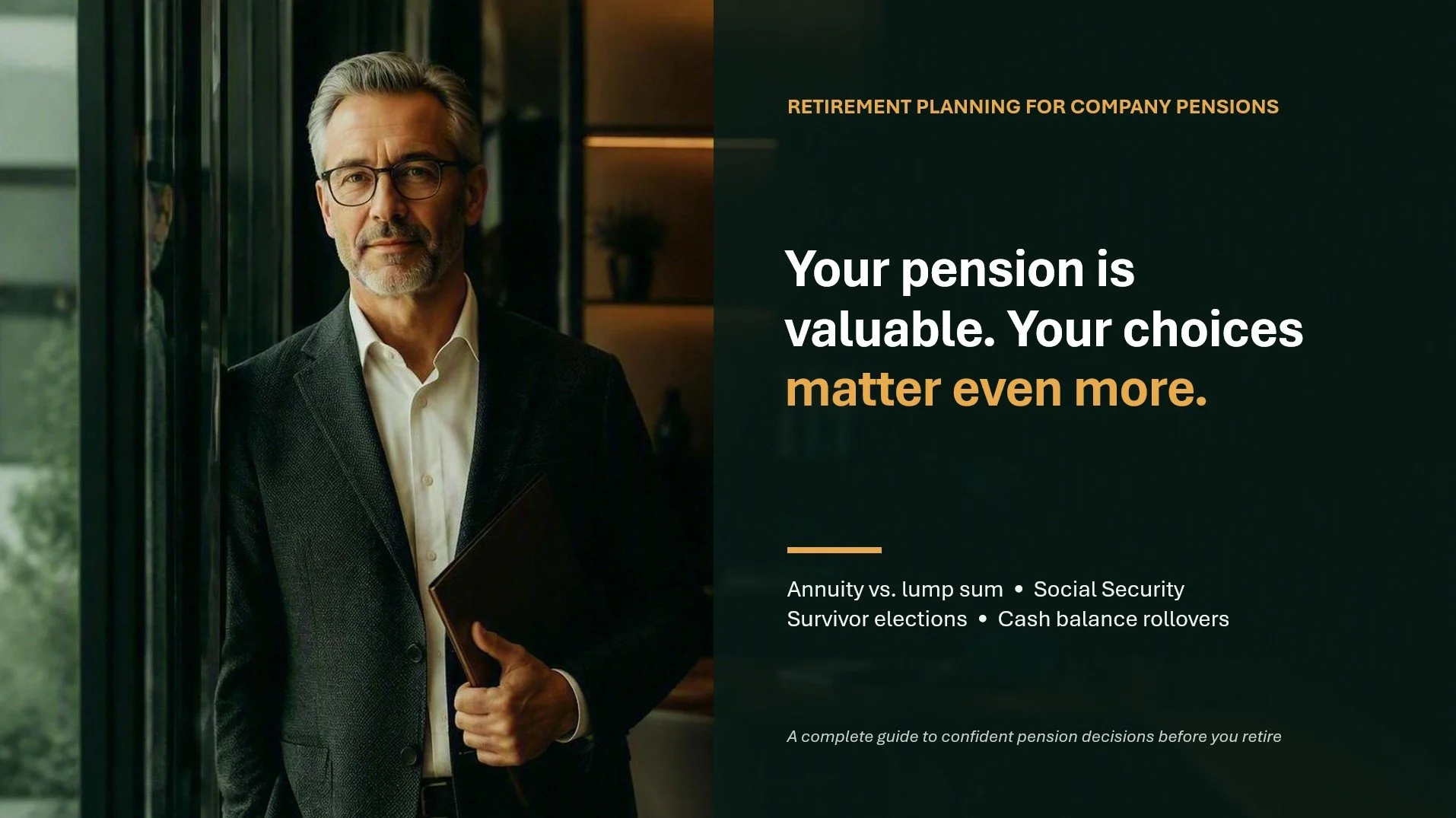 Your Company Pension: What You Need to Know Before You Retire