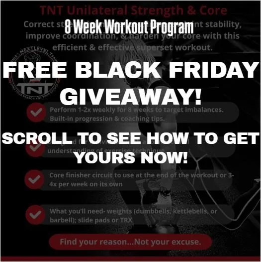 BLACK FRIDAY DEAL: FREE WORKOUT PRGRAM! Enjoy a free TNT 8 week workout program after you follow the instructions in the post! 

I want to help as many people as possible keep their commitment to themselves and my instant downloadable workouts are a 