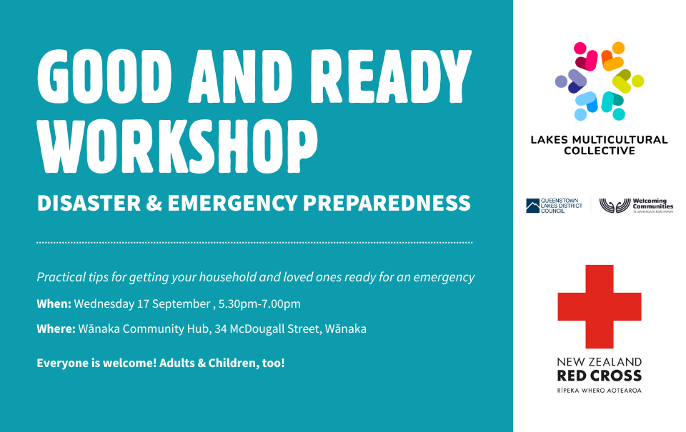 Good and Ready: Disaster & Emergency Preparedness Workshop (Wānaka)