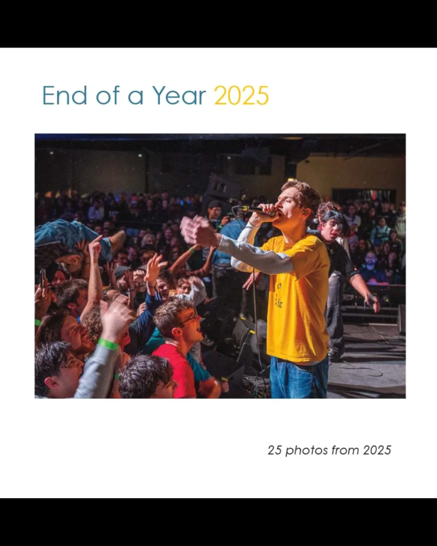 I finally got out of my own way and put together another zine.  I think 32 years is long enough to wait to publish again!  It&rsquo;s called End of a Year 2025 (obviously named after the song) and is a photo zine of concert shots I took in 2025.  The