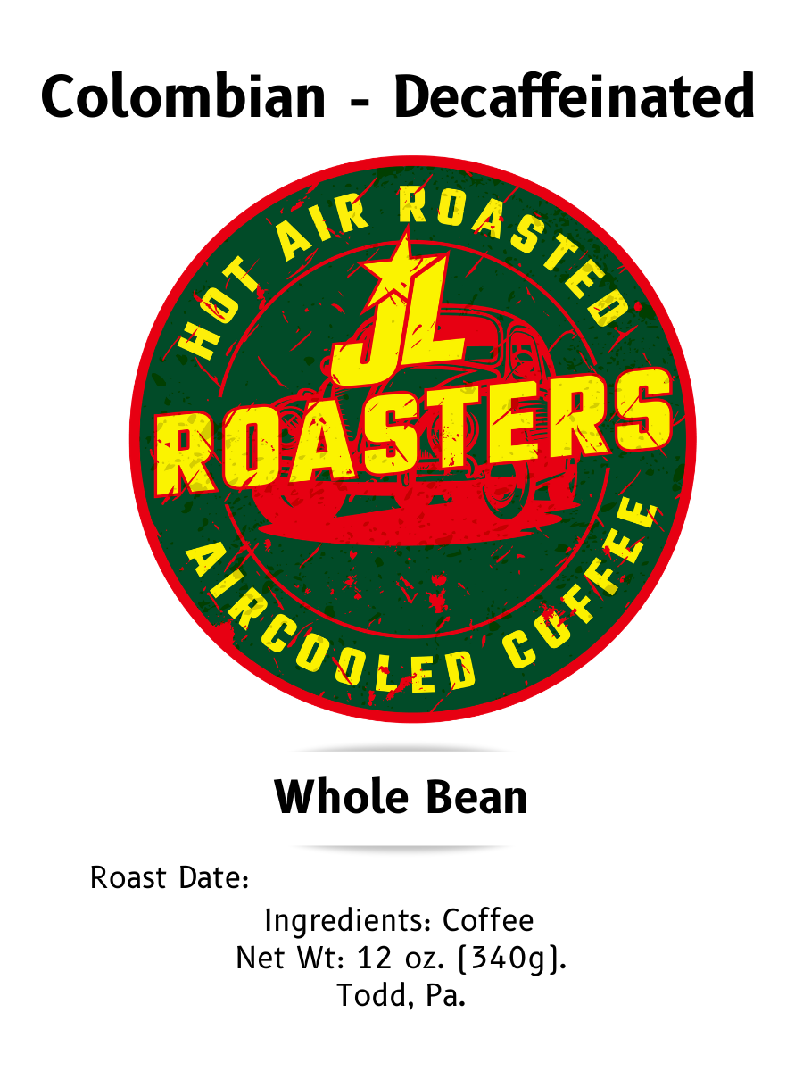 Label for JL Roasters type 3 decaffeinated whole bean coffee, featuring hot air roasted and air-cooled coffee. Includes net weight of 12 oz (340g) from Todd, Pennsylvania. Design is a circular badge with red and green colors.