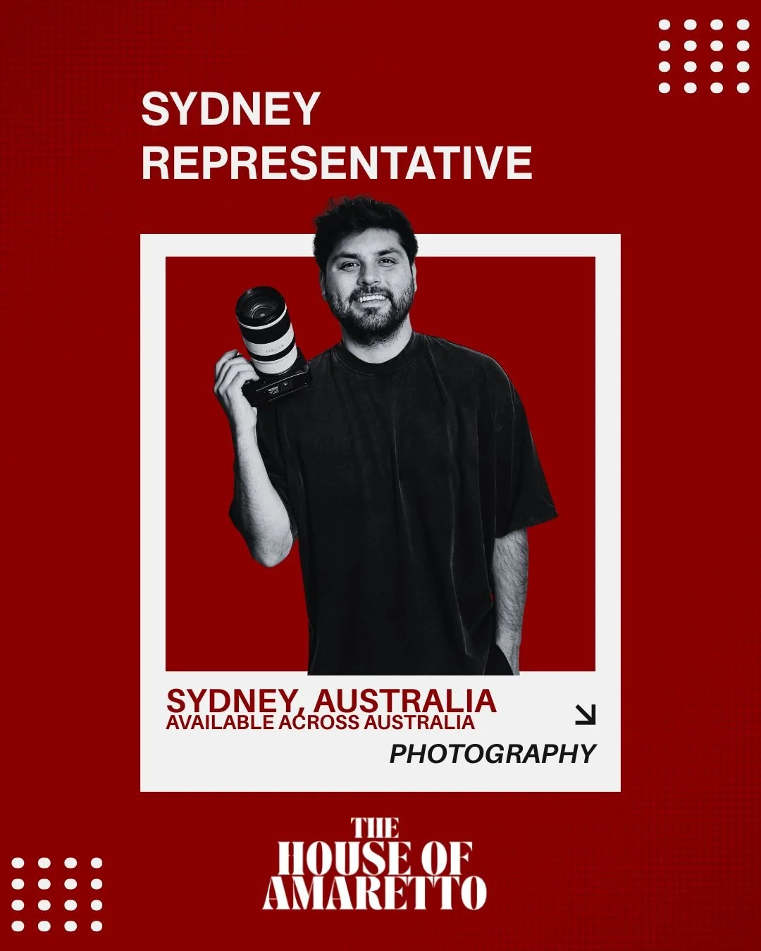 A promotional poster featuring a man holding a professional camera lens, with text indicating he is a Sydney, Australia representative for a photography business called 'The House of Amaretto.' The background is red with white text and design elements.