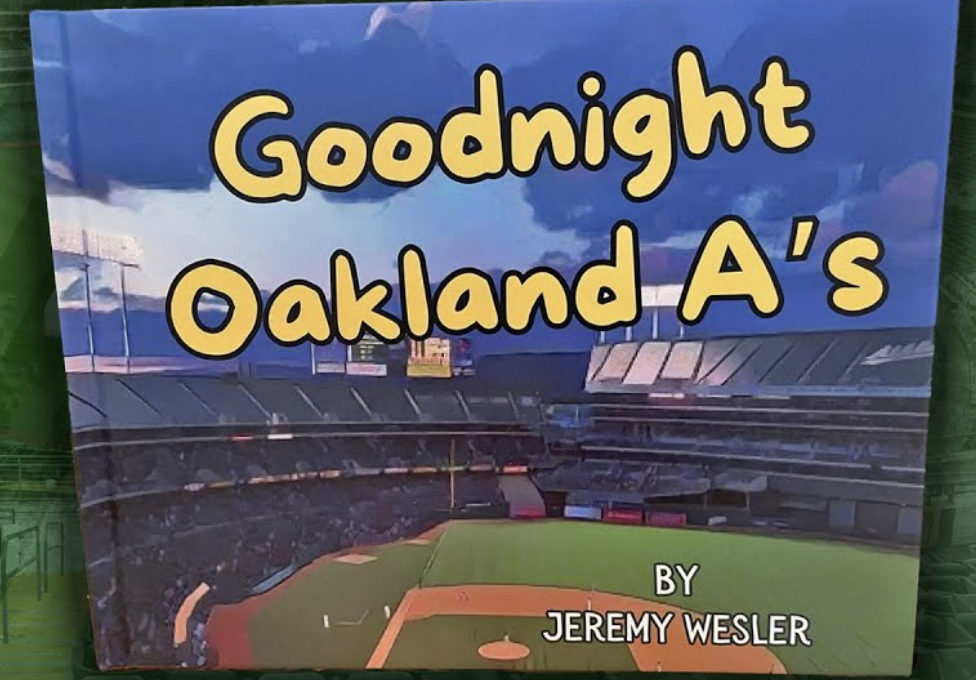 Goodnight Oakland A’s by Jeremy Wesler