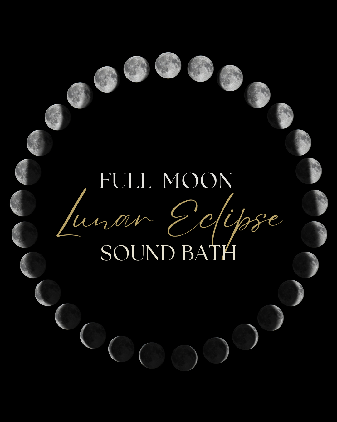 Lunar Eclipse Full Moon Sound Bath
