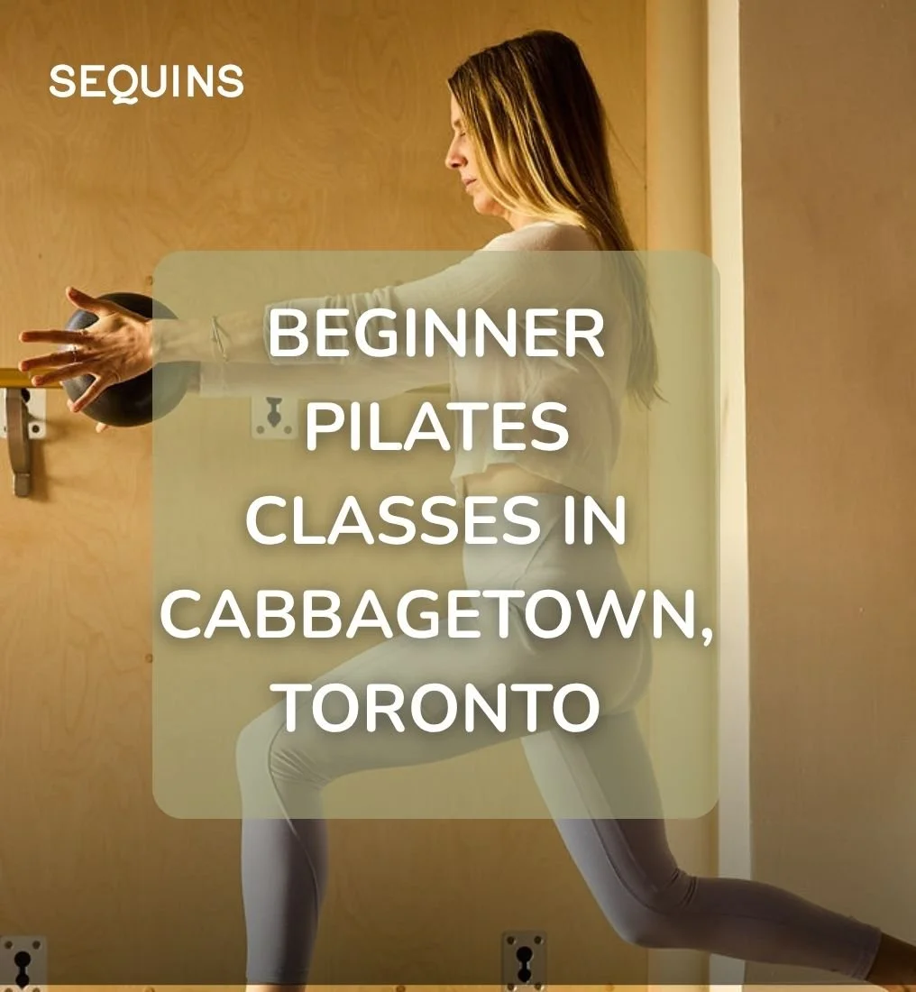 Beginner pilates classes Cabbagetown Toronto