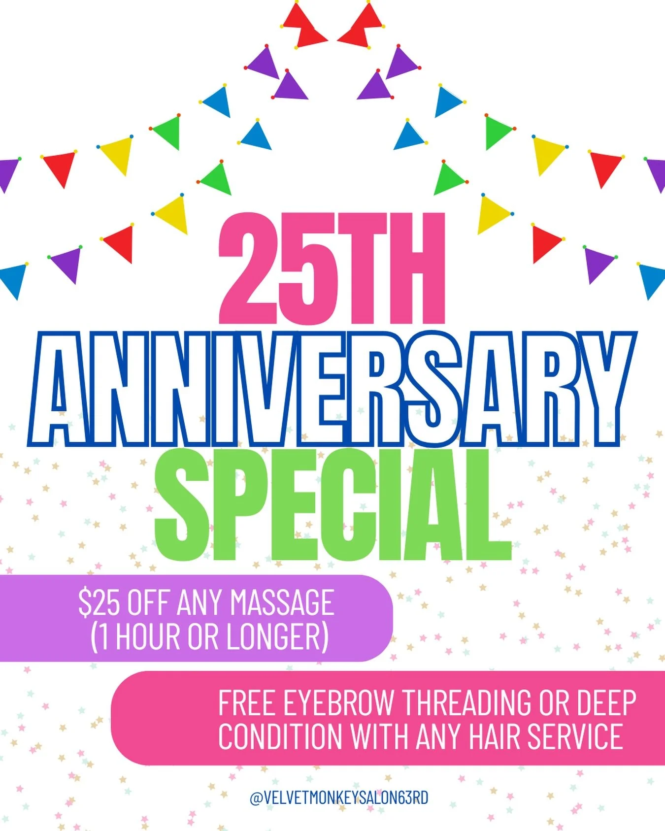 Celebrating 25 years calls for something special! 🎉 

We&rsquo;re rolling out the welcome mat to new clients at our 63rd location during the month of May with $25 off any massage (1 hour+) AND free eyebrow threading or deep condition with any hair s