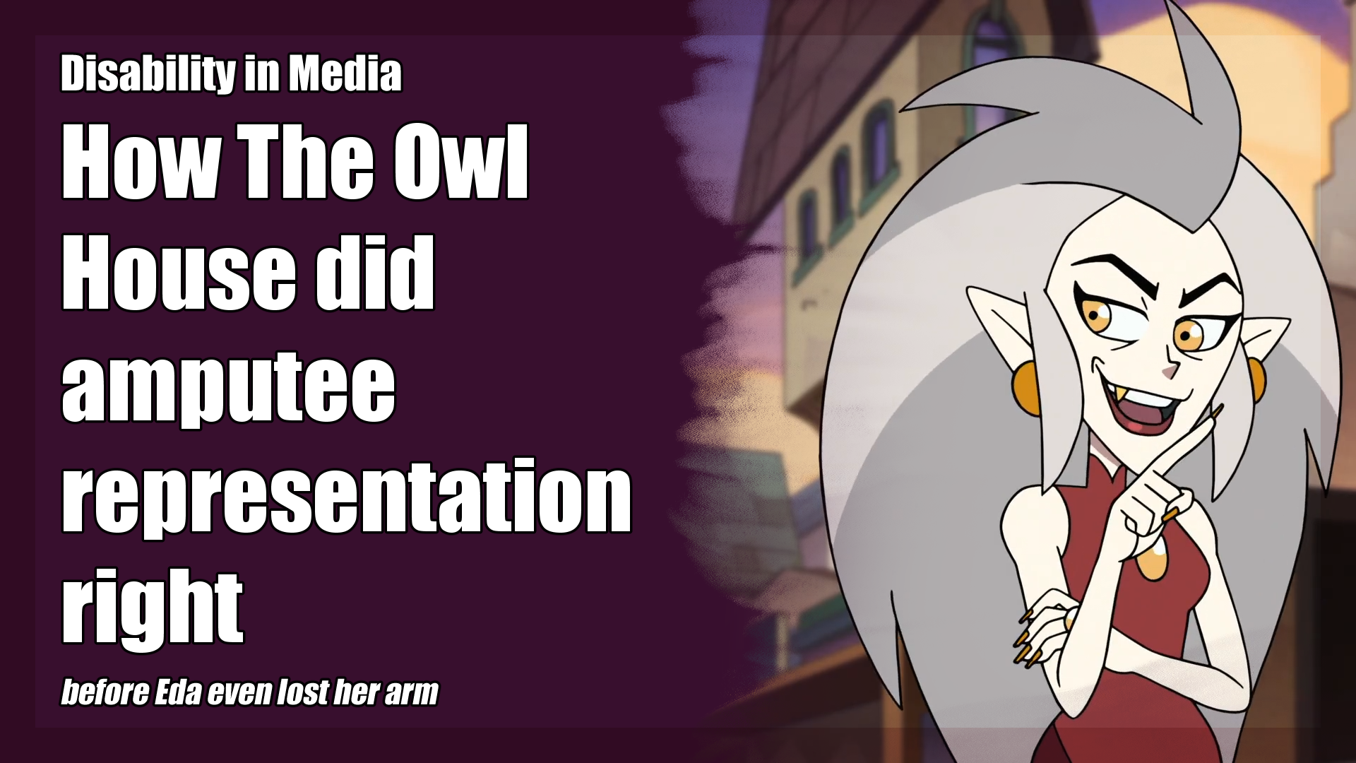 How The Owl House did amputee representation right before Eda ever lost her arm - Disability in Media