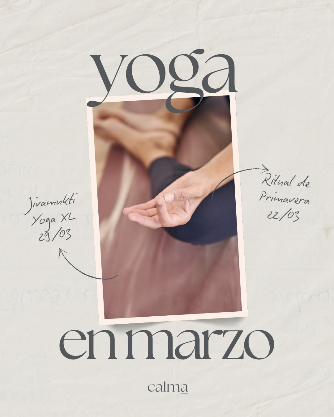 🌿 Marzo: Yoga en Calma

Este mes nos quedan dos encuentros muy especiales para practicar yoga y celebrar juntas la llegada de la primavera.

✨ 22 de marzo &middot; 12:30
Ritual de primavera con Mar&iacute;a.
Una pr&aacute;ctica especial de 108 salud