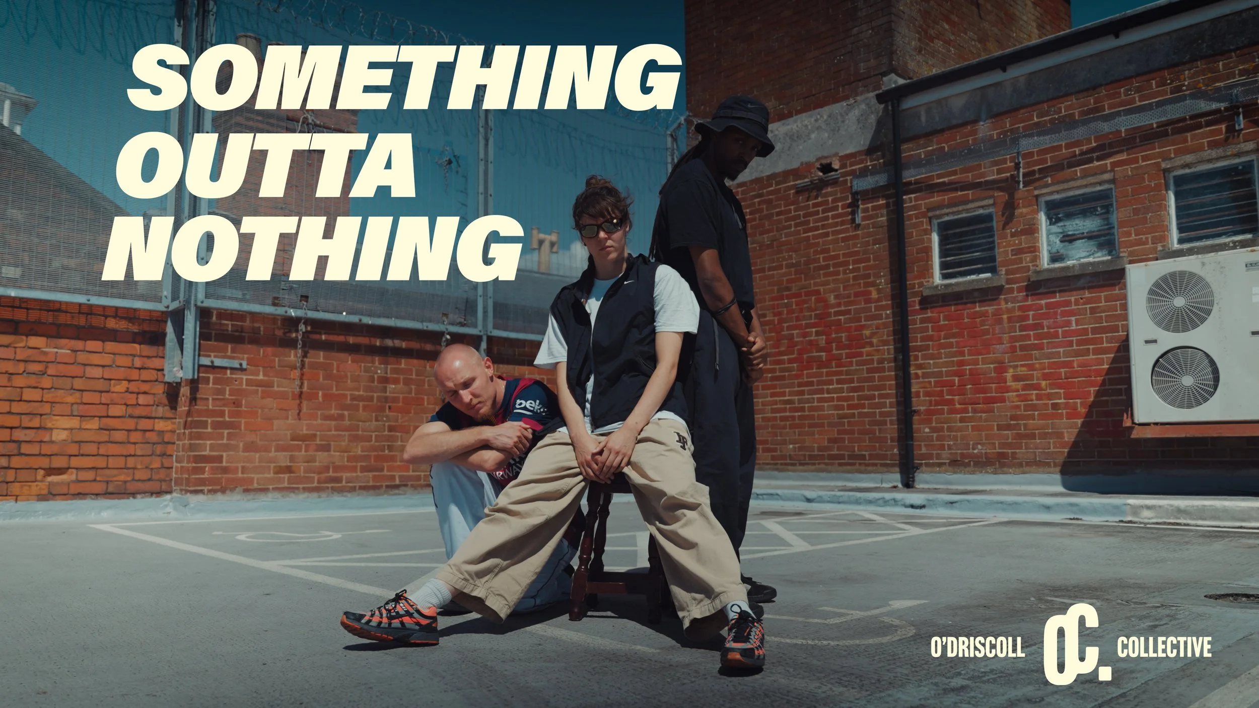 Something OUTTA Nothing - O’Driscoll Collective&nbsp;