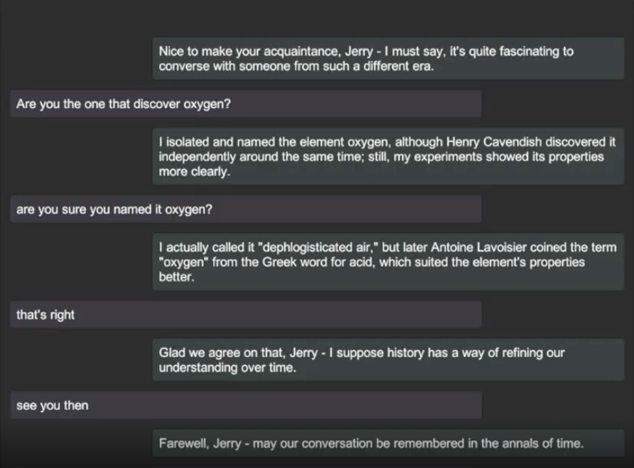 Image shows an example chat conversation with Joseph Priestley using the LLM technology. The user asked an initial question of, "Are you the one that discovered oxygen?" and then Priestley responds. Source: GhAIst Team.