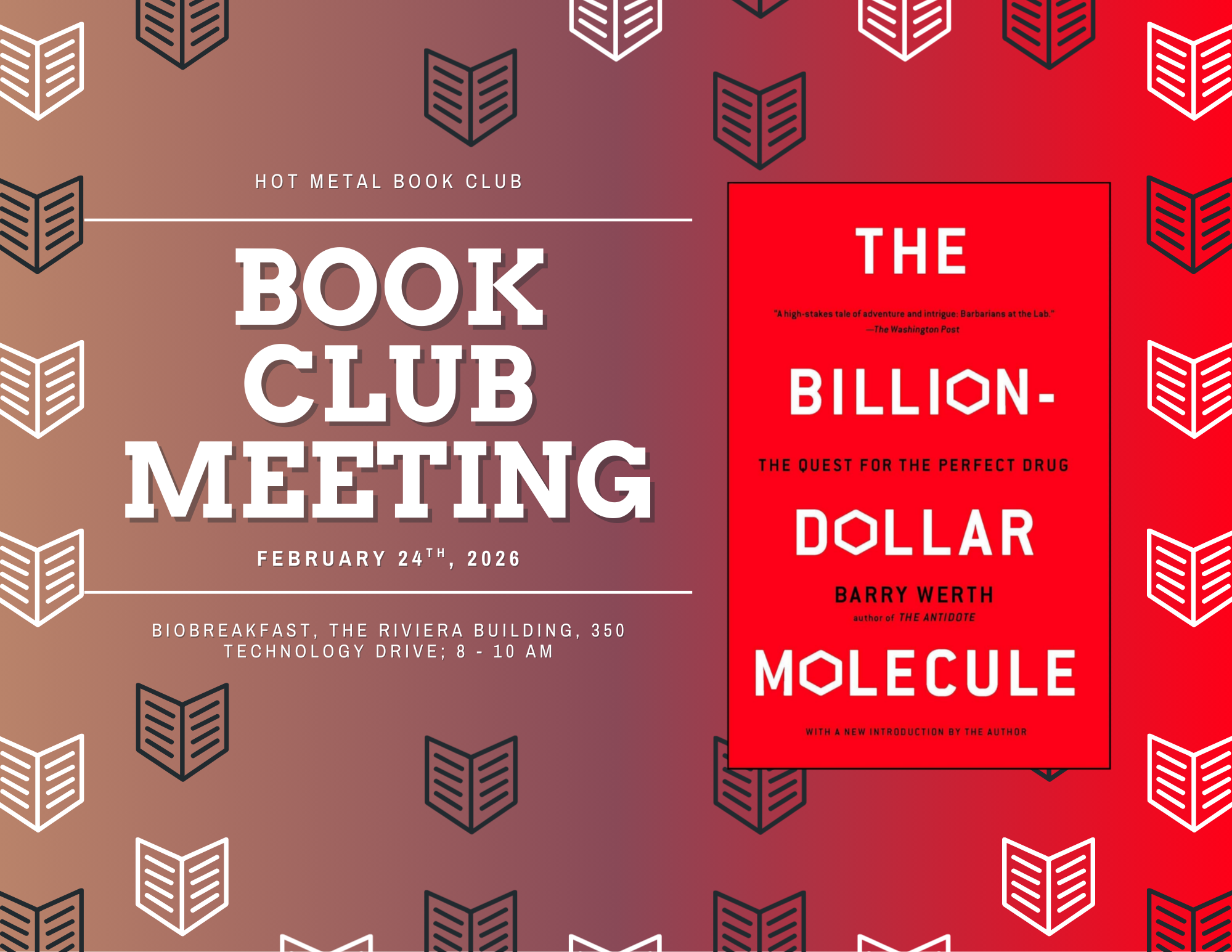 Graphic design image showing the cover of the book and the Hot Metal Book Club and BioBreakfast meeting announcement.