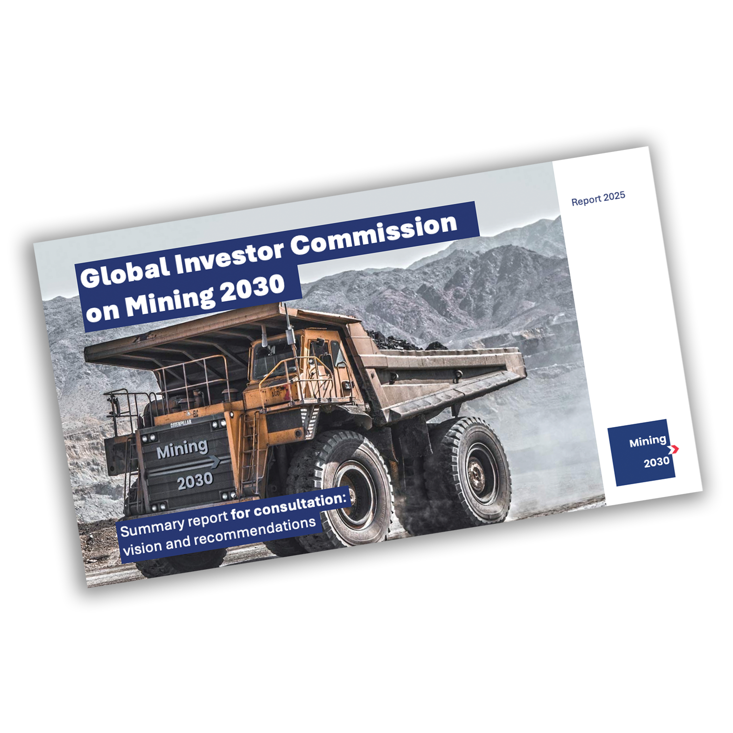 Consultation: Delivering on The Global Investor Commission on Mining 2030’s 10-Year Vision and Recommendations