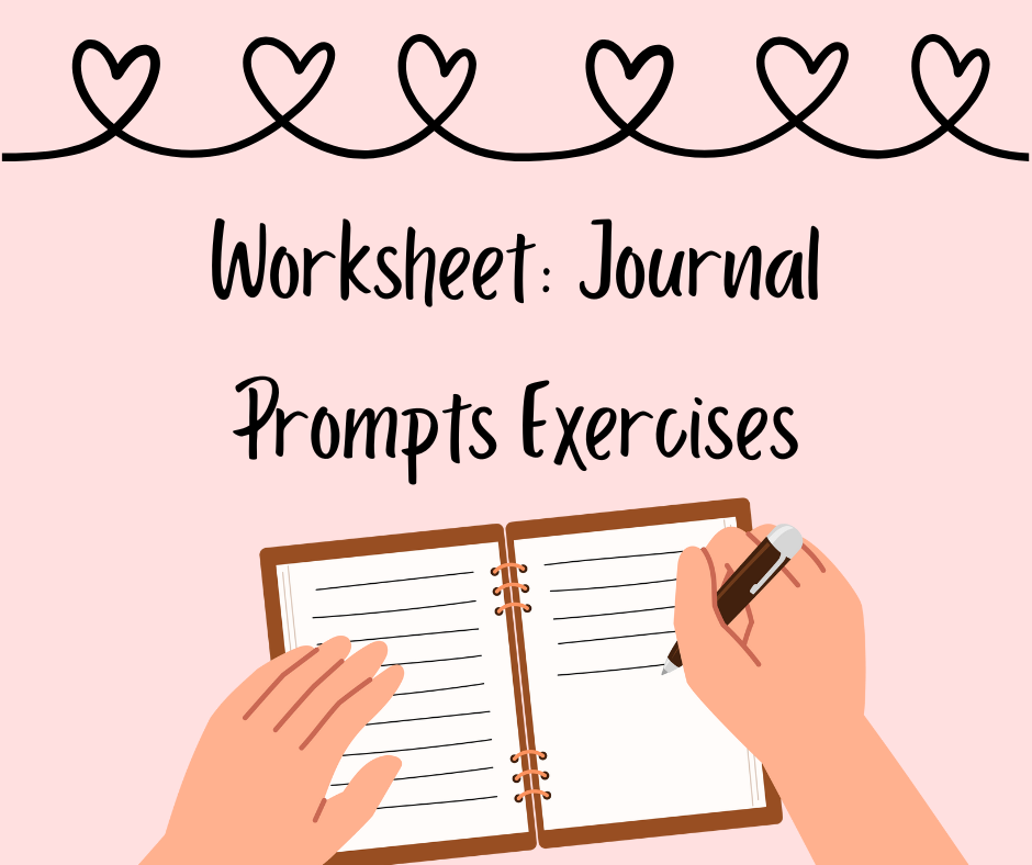 Worksheet: Journal Prompts Exercise