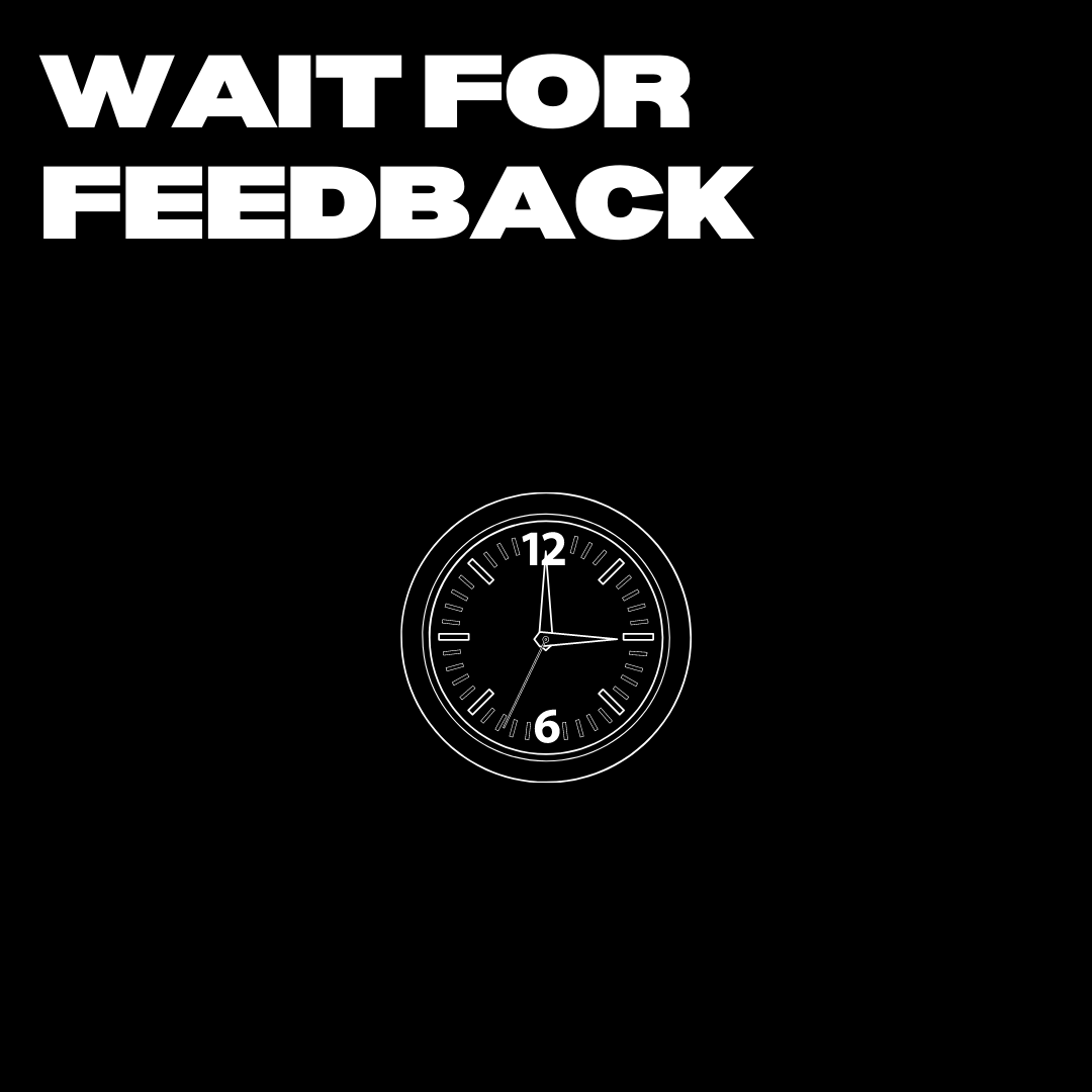 Wait for feedback from buyers