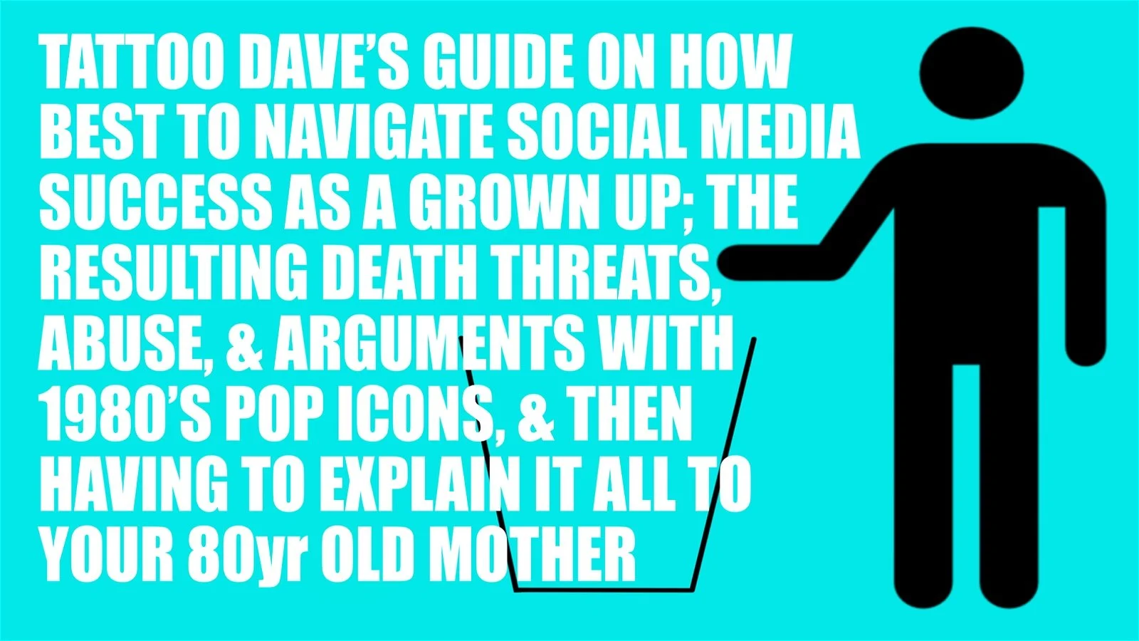 Tattoo Dave: Get in the Bin