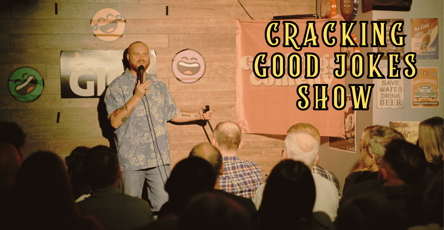 Cracking Good Jokes Show