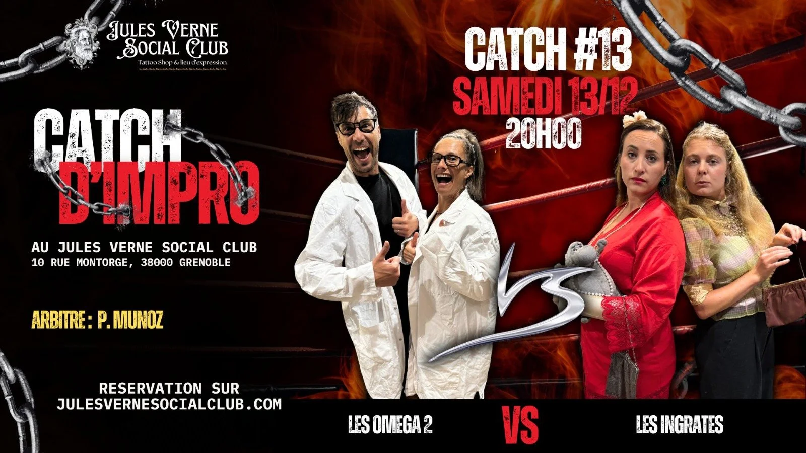 Catch #13 : Les Oméga 2 VS Les Ingrates