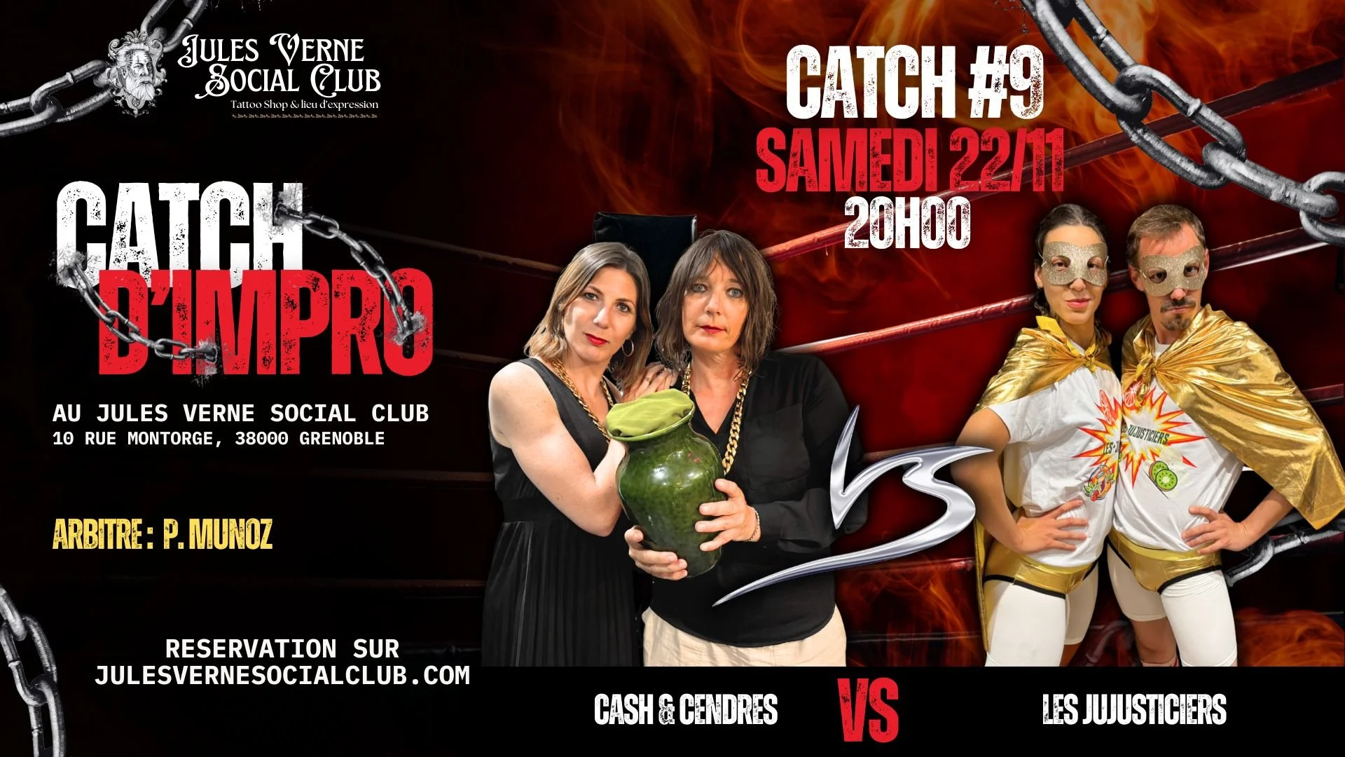 Catch #9 : Cash & Cendres VS Les Jujusticiers
