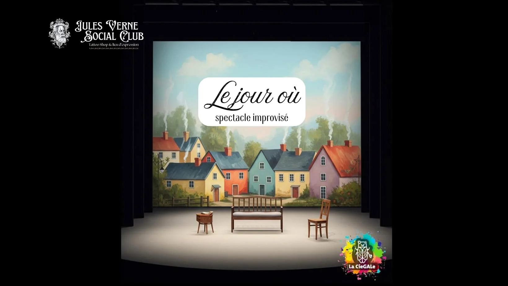 La CieGALe : “Le Jour Où”