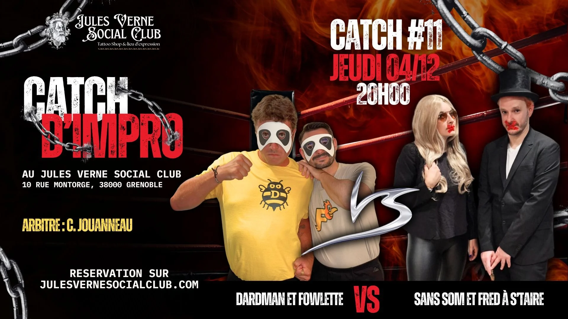 Catch #11 : Dardman et Fowlette VS San Som et Fred A S’Taire