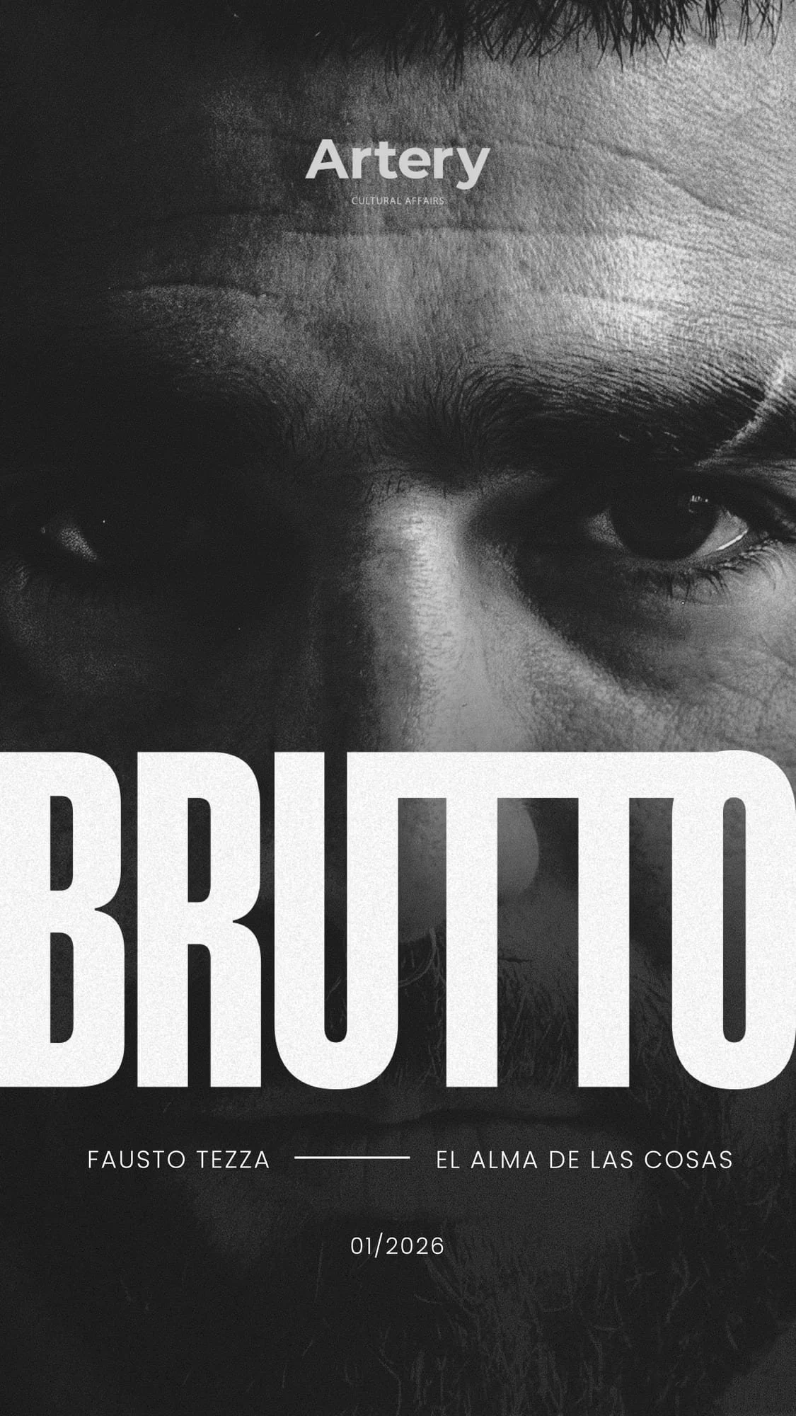 New Exhibition: Fausto — BRUTTO, the soul of things