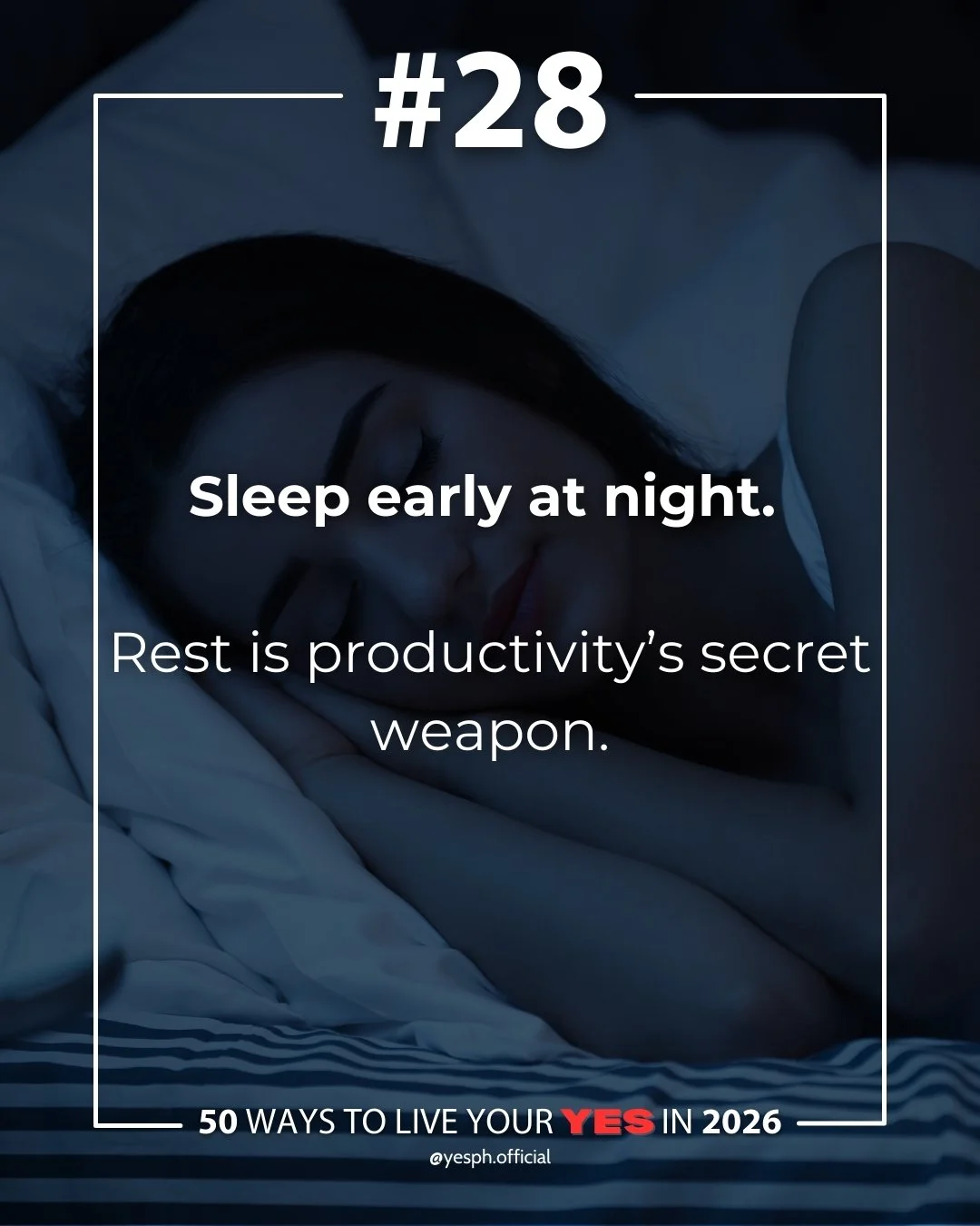 Sleep early at night. 😴
It keeps your brain young and contributes to your good health

A rested mind makes you more creative and improves your productivity.
A full night&rsquo;s sleep is preparation for a better tomorrow.