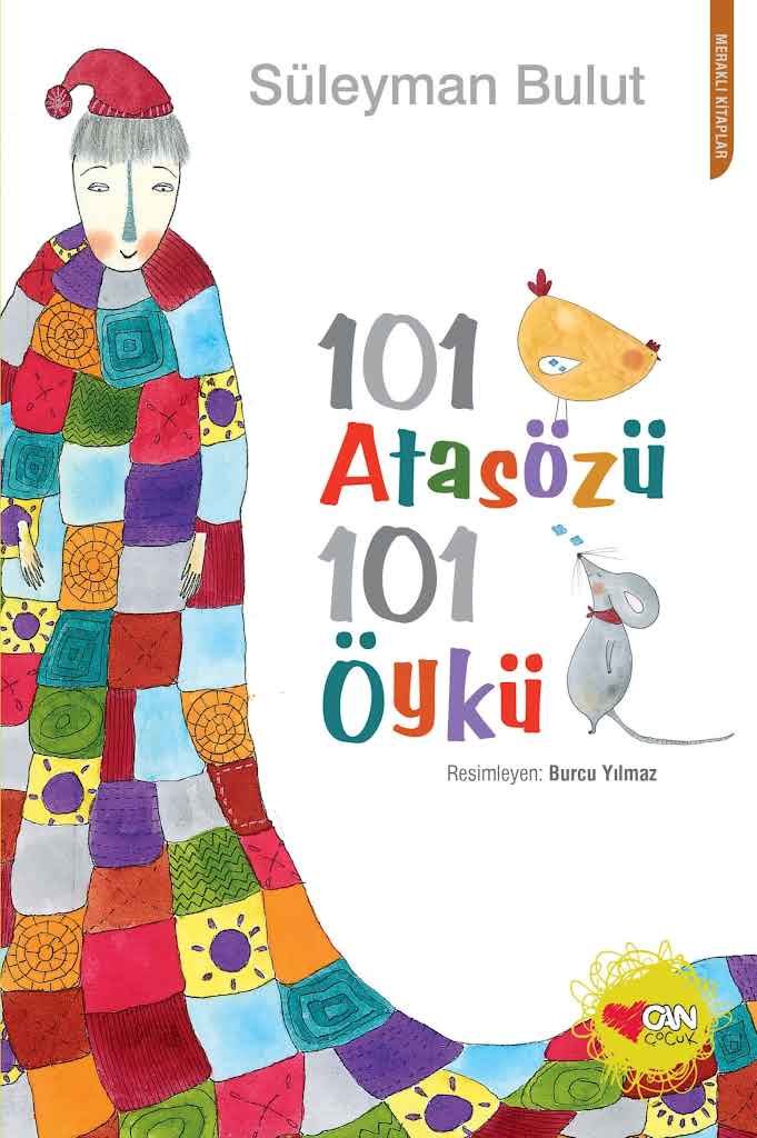 101 Atasözü 101 Öykü | Süleyman Bulut