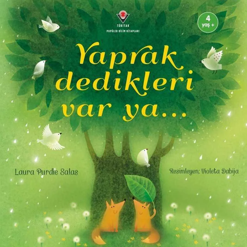 Yaprak Dedikleri Var Ya... | Laura Purdie Salas