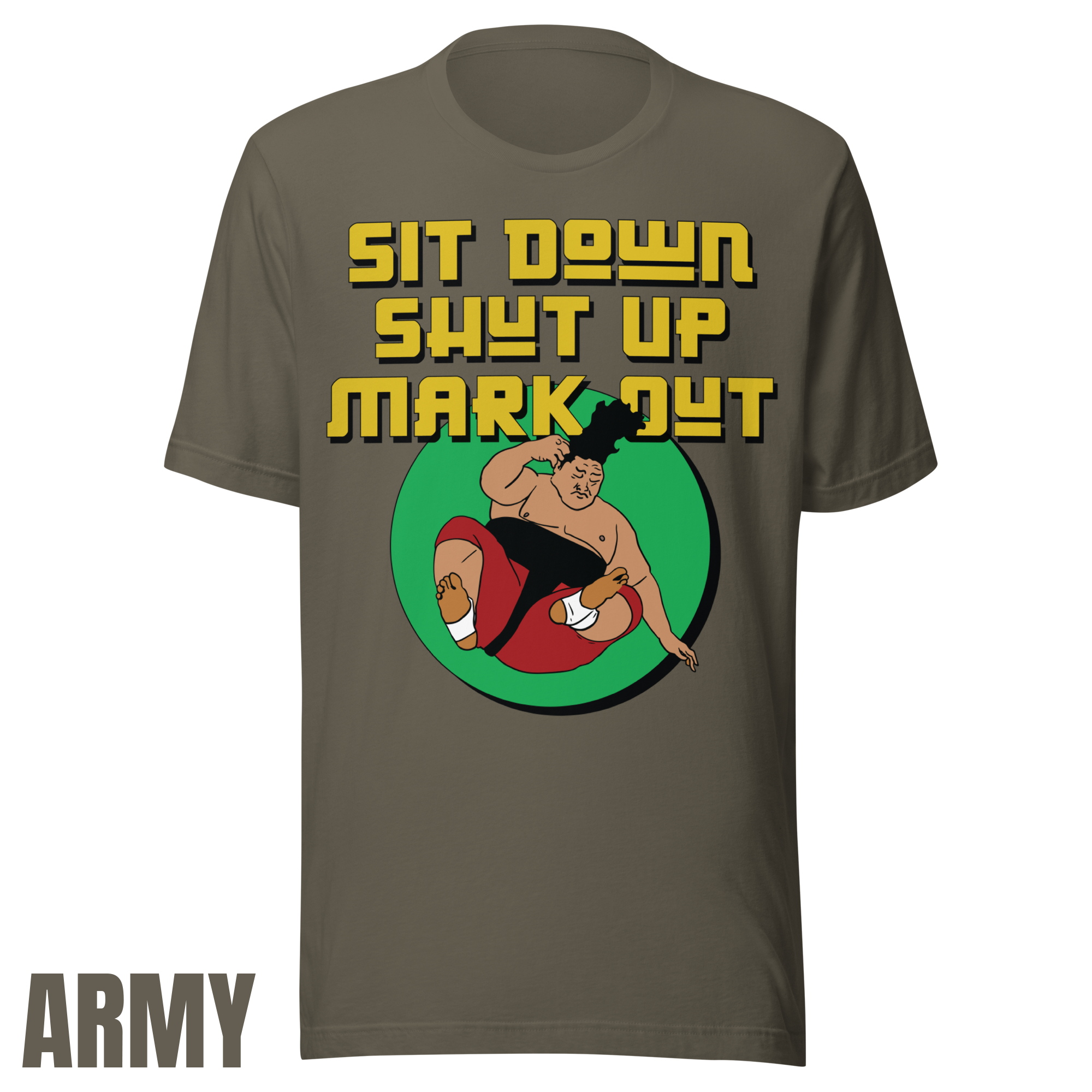 Sit Down Shut Up Mark Out Logo T-Shirt (Unisex) – Premium Wrestling Fan Tee