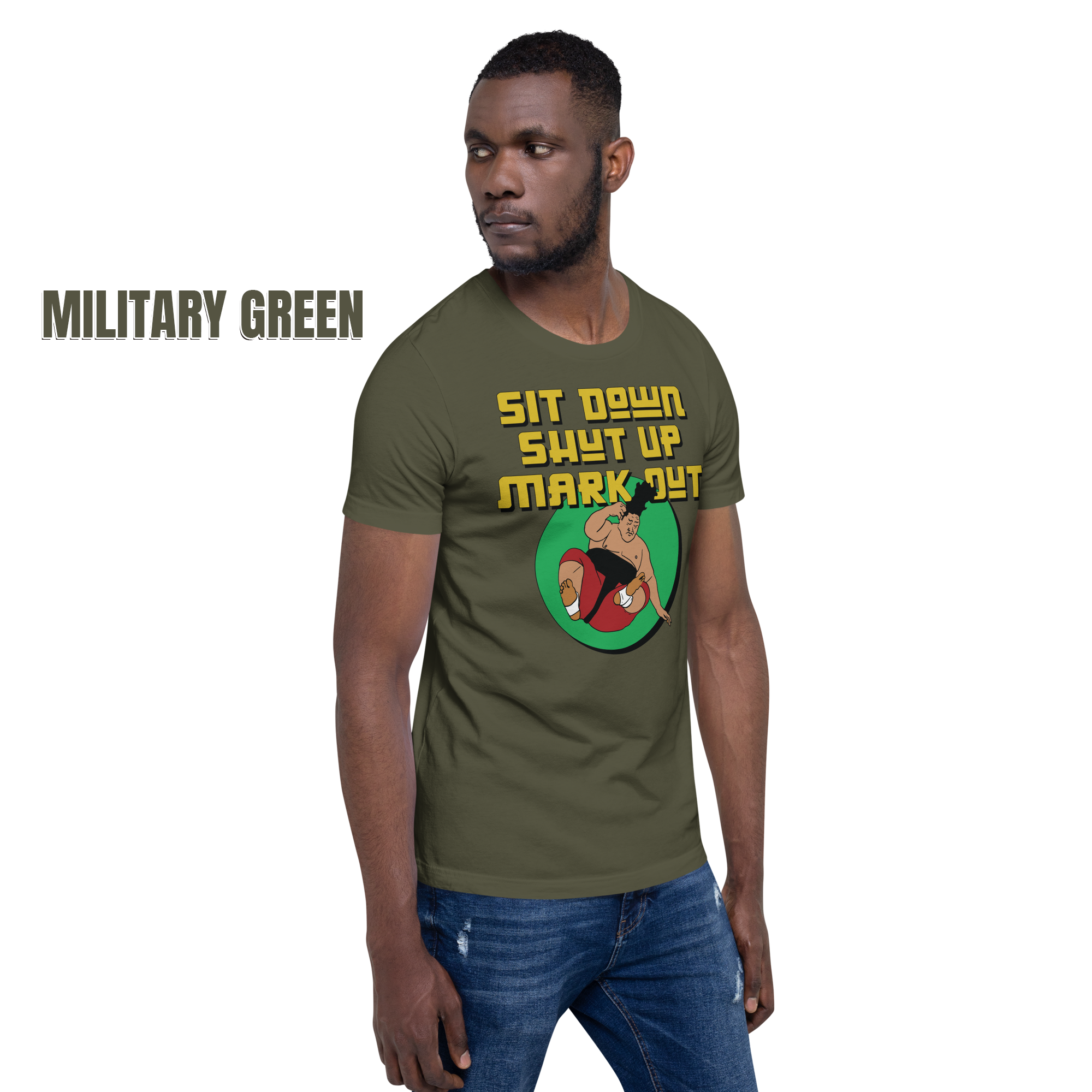 Sit Down Shut Up Mark Out unisex wrestling t-shirt in multiple colors, soft stretch fabric, pro wrestling fan apparel