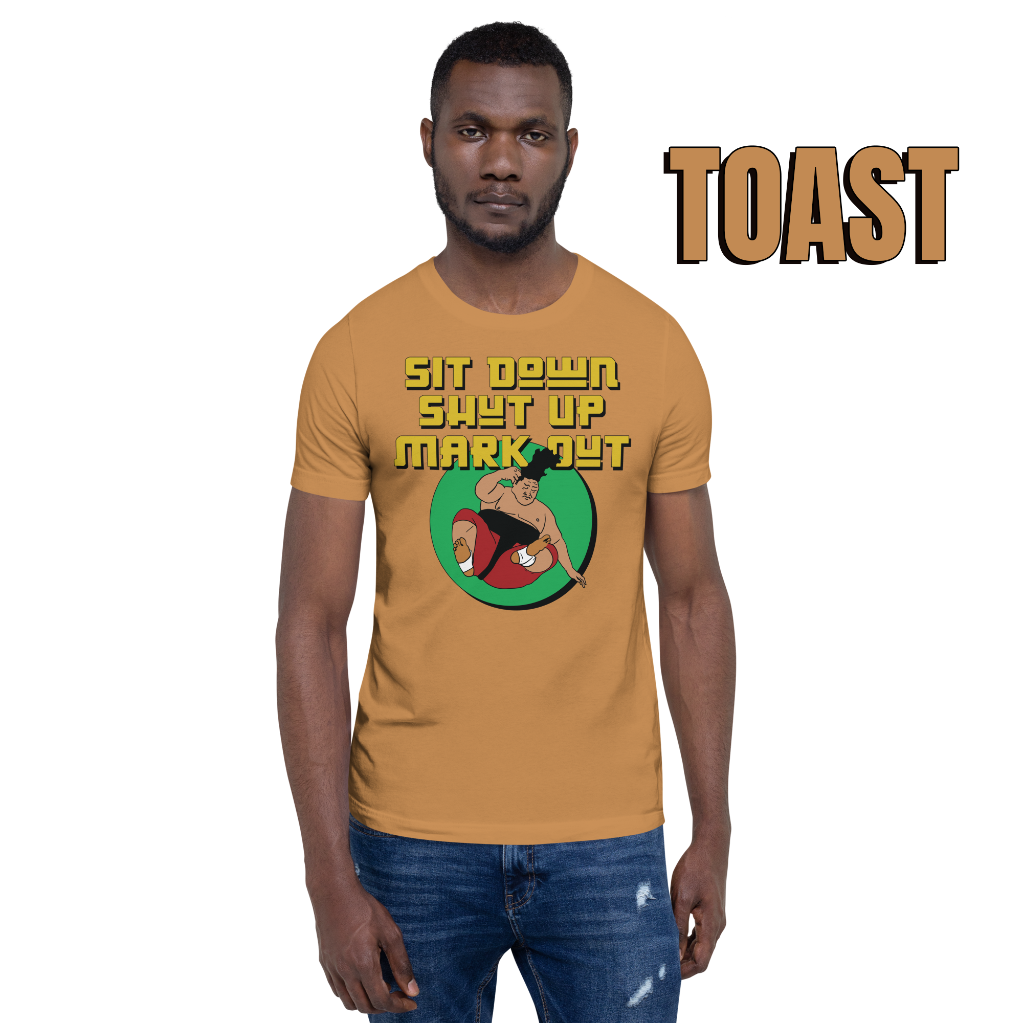 Sit Down Shut Up Mark Out unisex wrestling t-shirt in multiple colors, soft stretch fabric, pro wrestling fan apparel