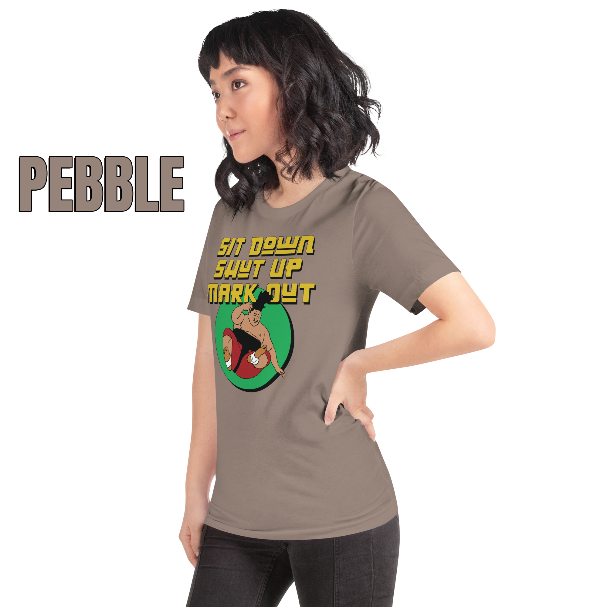 Sit Down Shut Up Mark Out unisex wrestling t-shirt in multiple colors, soft stretch fabric, pro wrestling fan apparel