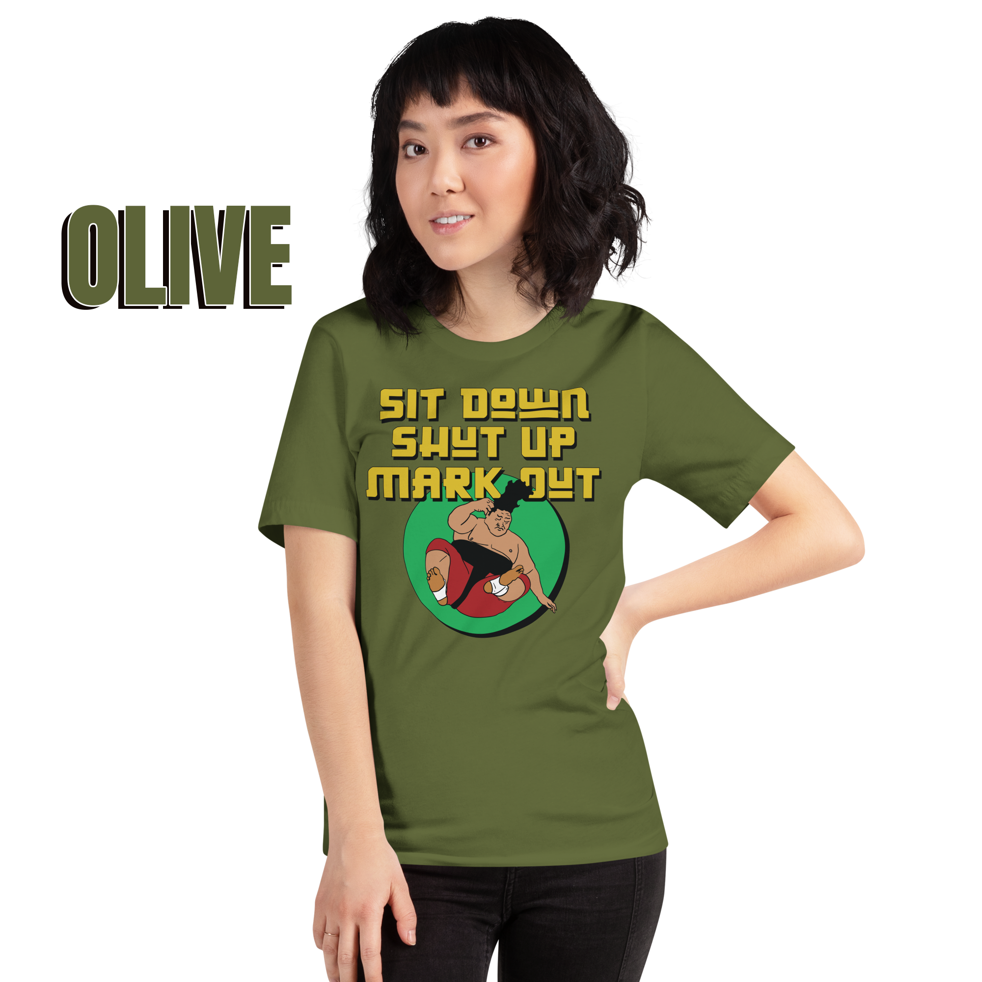Sit Down Shut Up Mark Out unisex wrestling t-shirt in multiple colors, soft stretch fabric, pro wrestling fan apparel