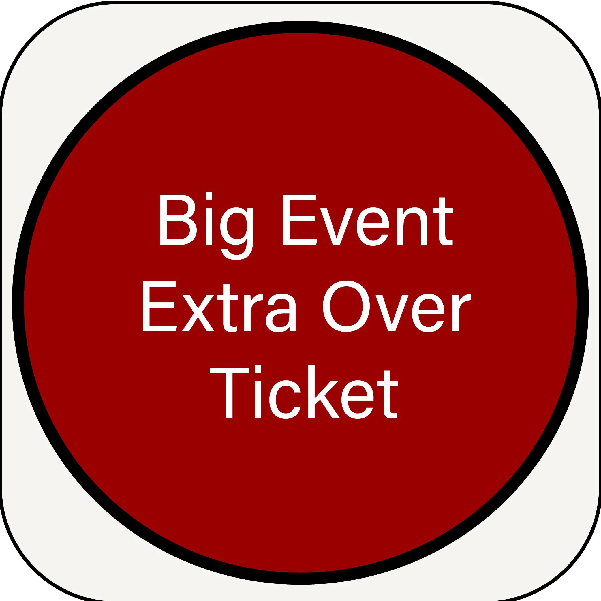 Big Event Extra Over.jpg