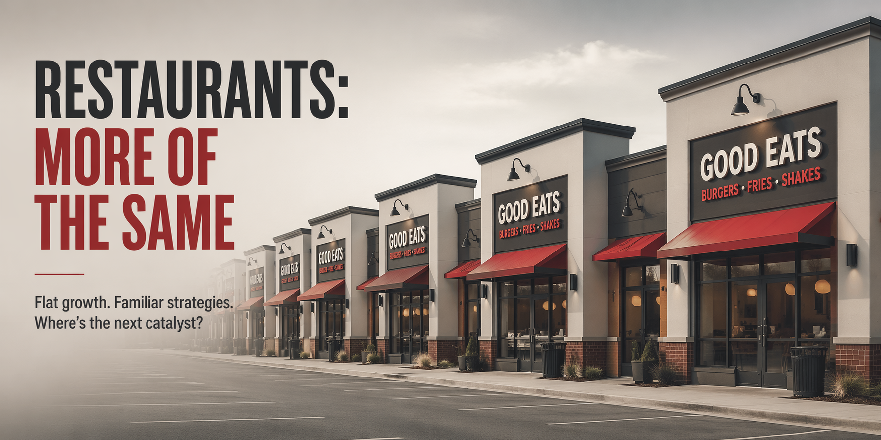 Restaurants: More of the Same