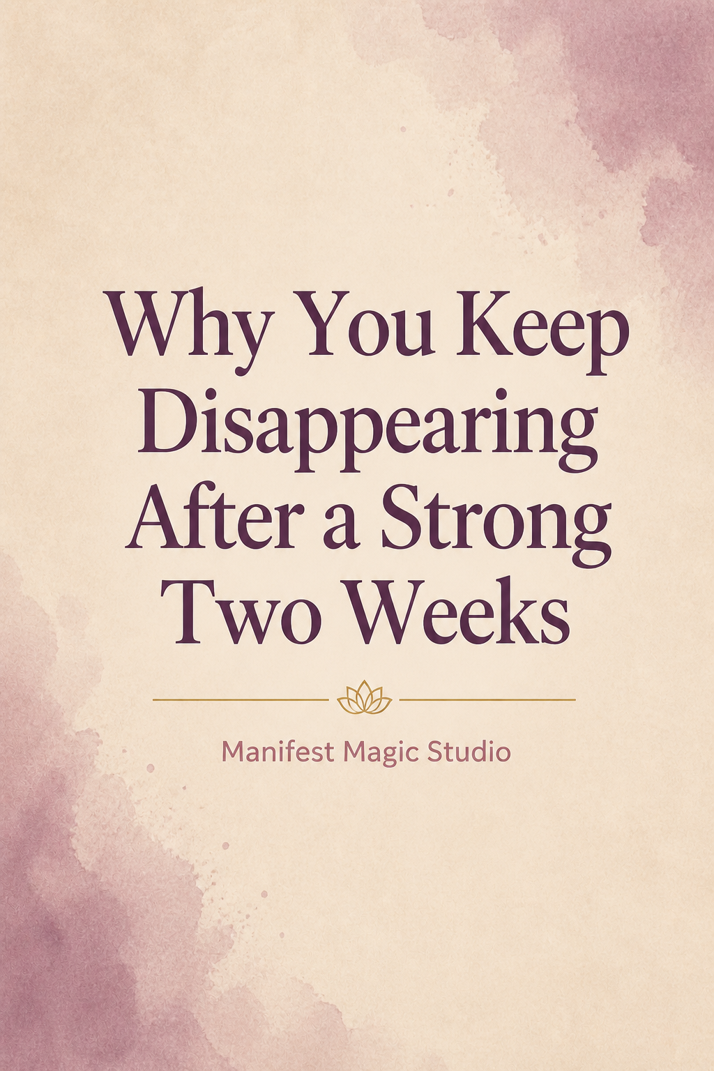 disappearing-after-strong-two-weeks-keyword-pin.png