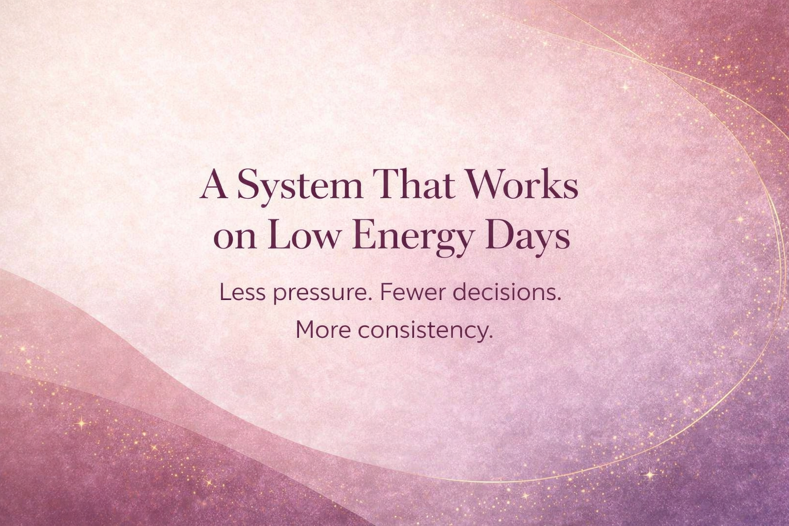 Elegant visual explaining low energy content strategy structure with calm feminine colors and minimal design elements for business consistency