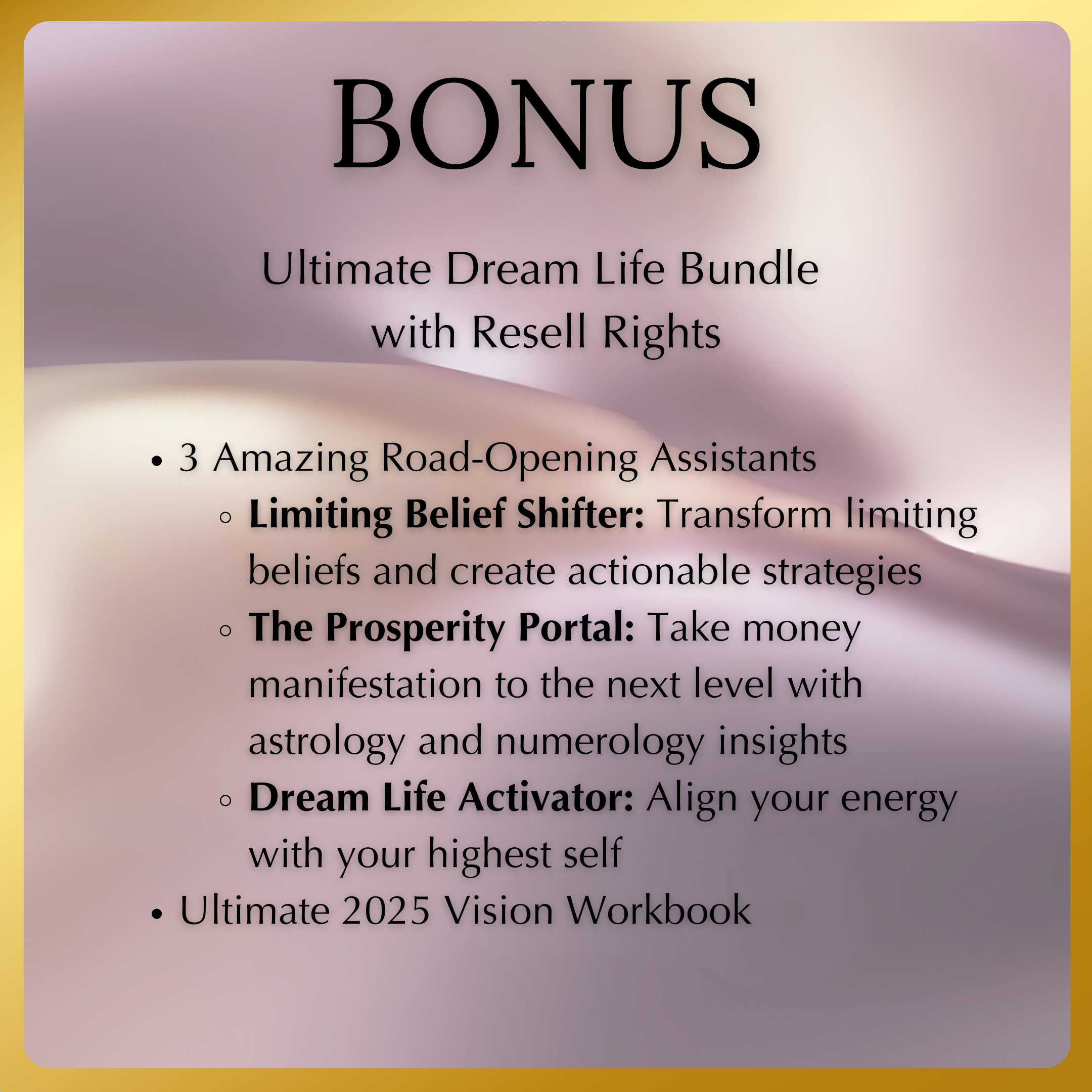 Bonus slide listing the Dream Life Bundle with resell rights and assistants for shifting beliefs, expanding prosperity, and manifesting vision.