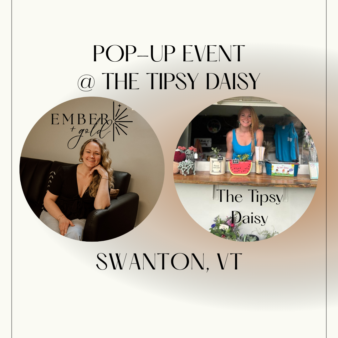 Pop-Up @ Tipsy Daisy (Swanton VT