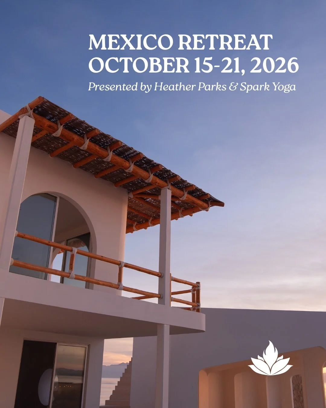 ✨ Spark is going to Mexico ✨

October 15-21, 2026 &bull; Hosted by @heatherparksyoga 📿

You&rsquo;re invited to immerse yourself in 7 days and 6 nights of oceanfront luxury at @casatararetreat, nestled along the pristine coastline of Baja California