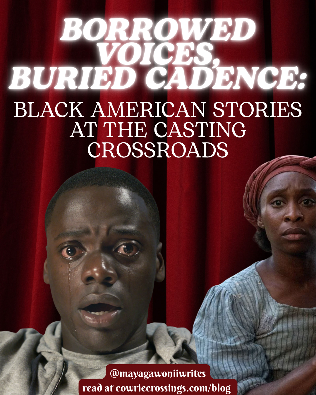 Borrowed Voices, Buried Cadence:&nbsp;Black American Stories at the Casting Crossroads